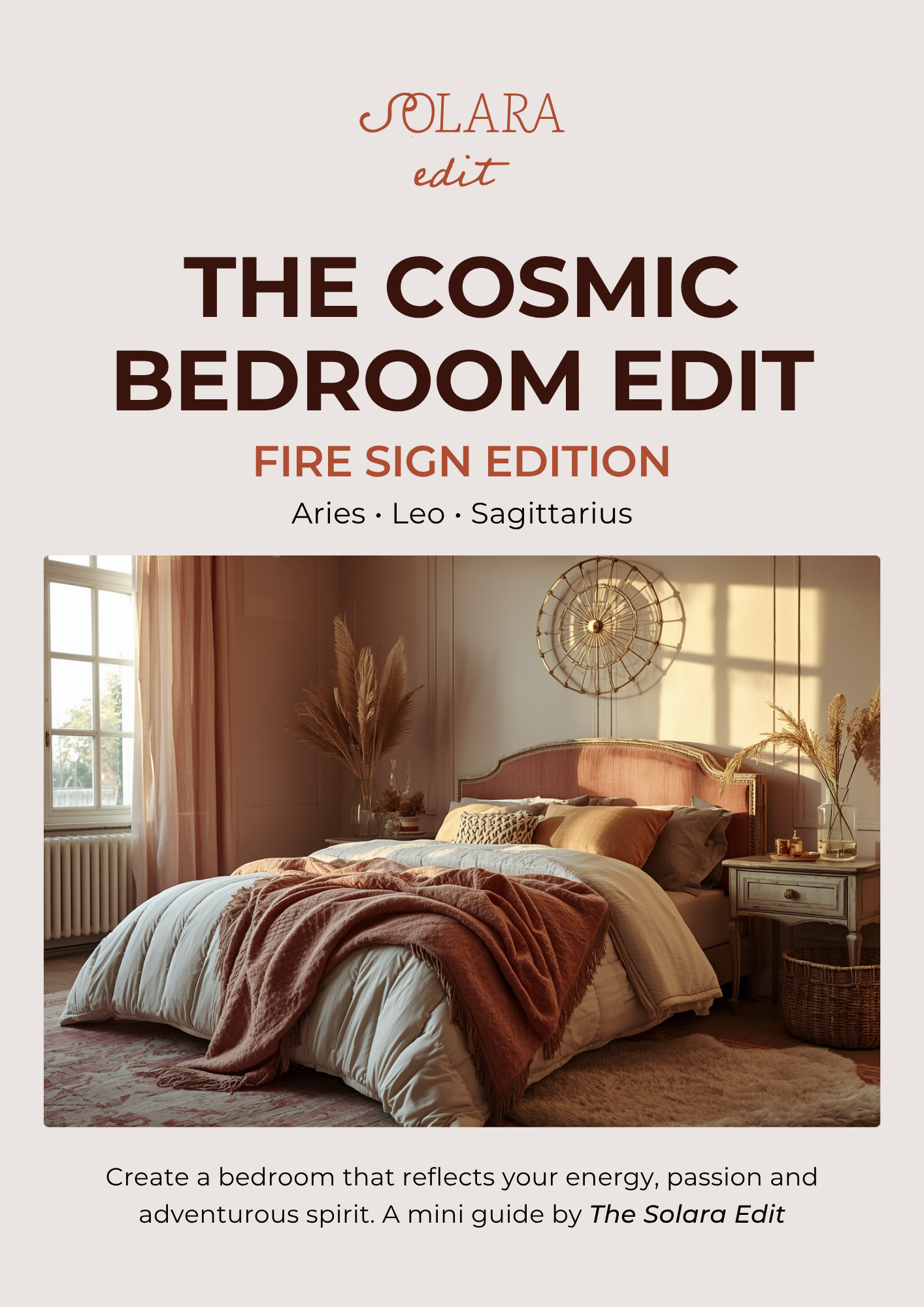 The Cosmic Bedroom Edit: Fire Sign Lookbook